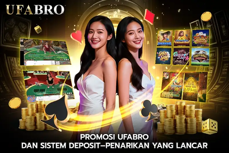 Promosi UFABRO Sistem Deposit–Penarikan Lancar