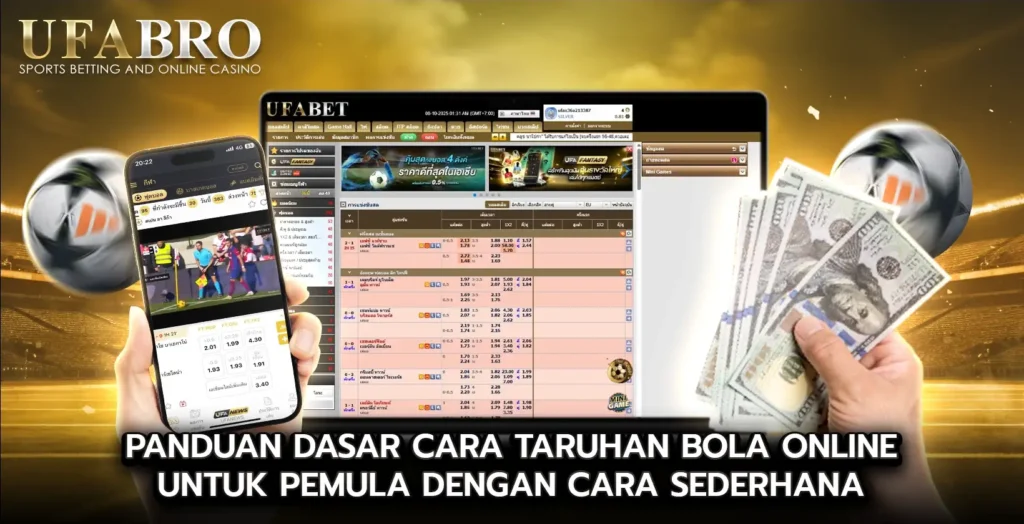 Panduan Dasar cara taruhan bola online untuk Pemula dengan Cara Sederhana